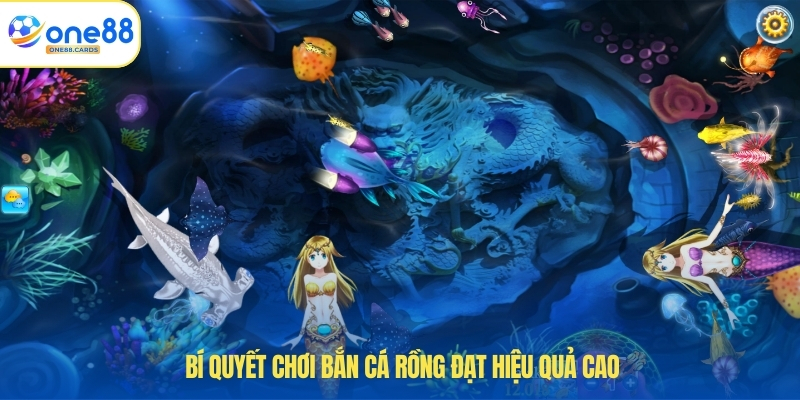 Bắn Cá Rồng – Trải Nghiệm Chinh Phục Đại Dương Đầy Hấp Dẫn 4 Bí quyết chơi bắn cá rồng đạt hiệu quả cao