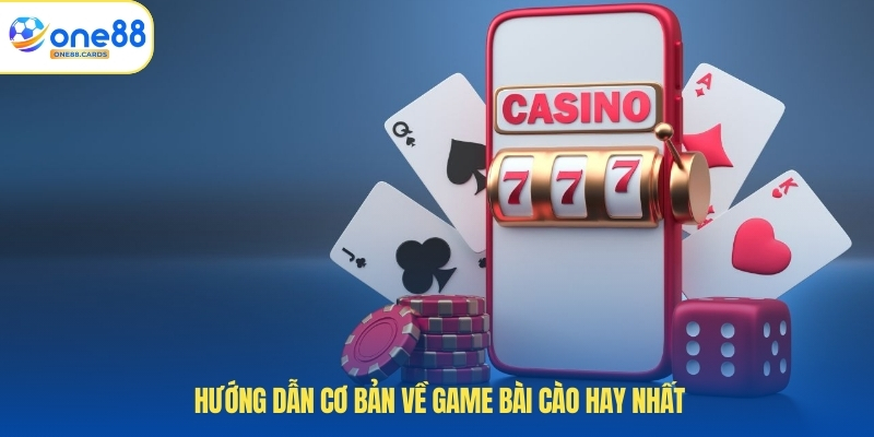 Hướng dẫn cơ bản về game bài cào hay nhất