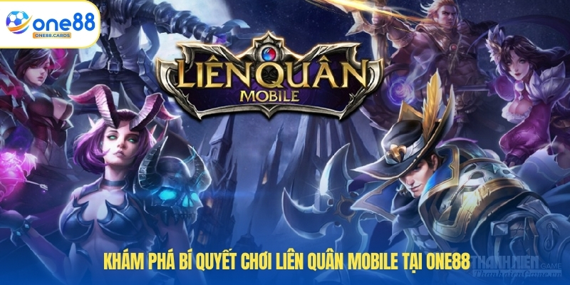 Bí quyết chơi Liên Quân - Tựa Game Đình Đám