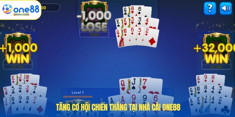 Mậu Binh ONE88 - Bí Quyết Chơi Và Chiến Thắng Dễ Dàng 4 Tăng cơ hội chiến thắng tại nhà cái ONE88