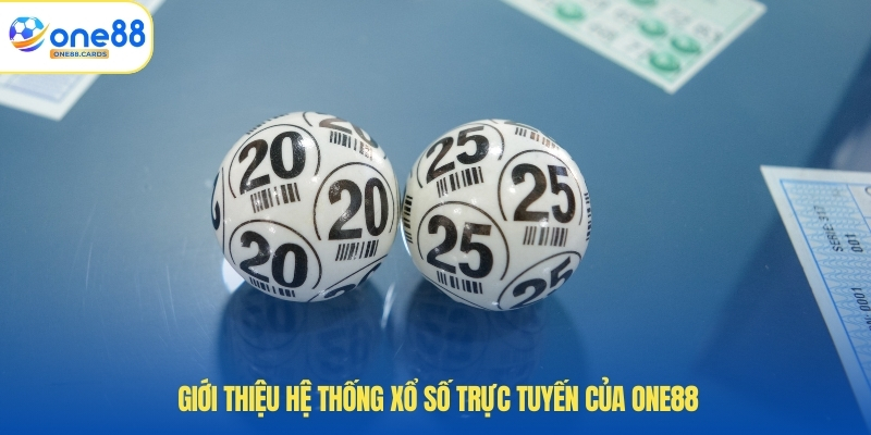 Giới thiệu hệ thống xổ số trực tuyến của ONE88